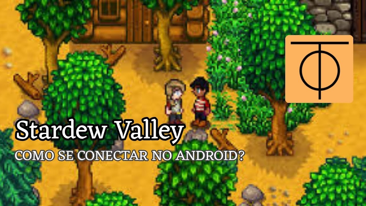 STARDEW VALLEY MULTIPLAYER: COMO SE CONECTAR PELO ANDROID?