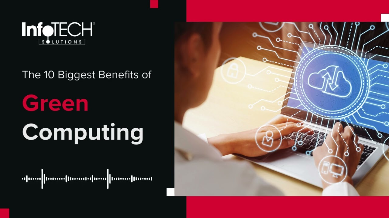 10 Green Computing Benefits That Could Save Your Business Money