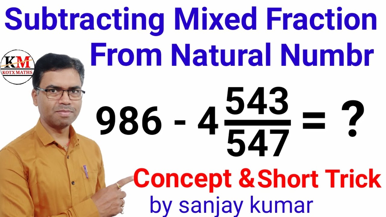 SUBTRACTING MIXED FRACTION FROM NATURAL NUMBER !! HOW To SUBTRACT MIXED FRACTION FROM WHOLE NUMBER!!