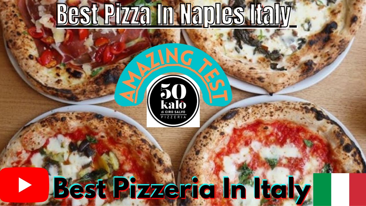 The Most Popular Pizzeria In Naples Italy| Best Pizza In Naples|50 Kalo Pizzeria|Pizza|Vlog No.4|