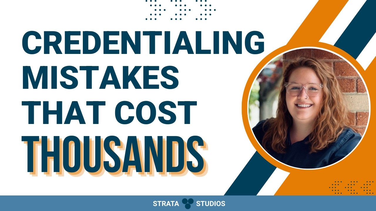 The Credentialing Mistakes Costing Clinics Thousands (Ft. Summer Pittman)