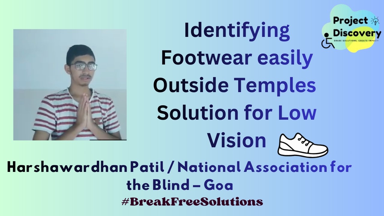 Identifying Footwear Outside Temples | Low Vision | Daily Living Technique | BreakFreeSolution