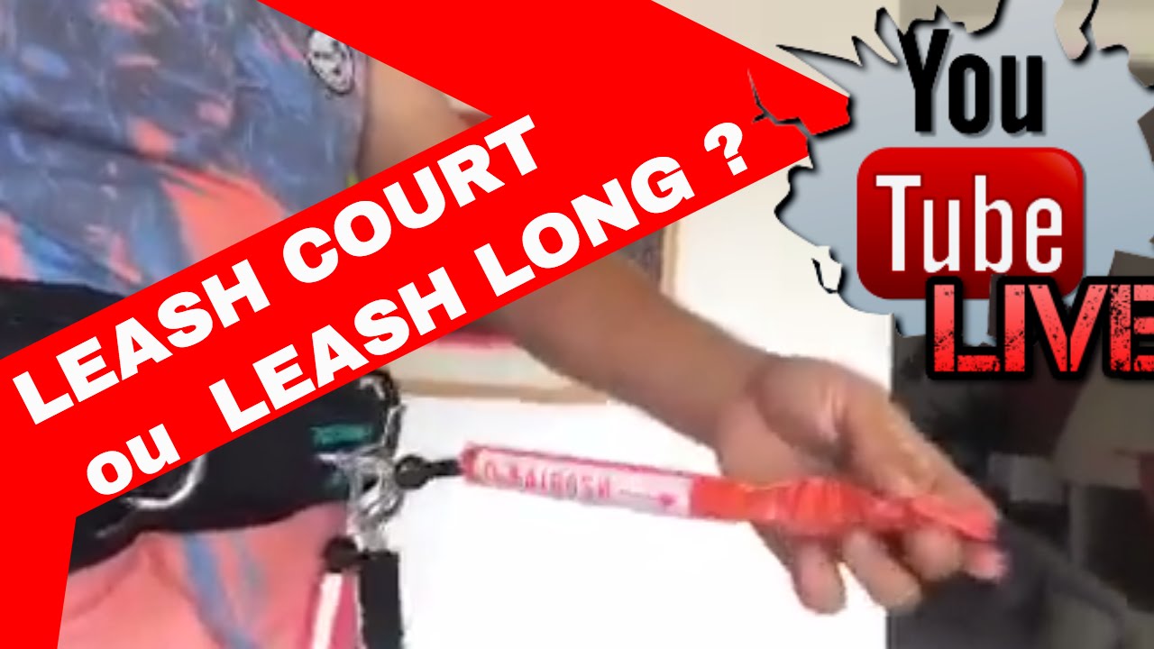 KITESURF SECURITÉ : Leash d'aile COURT ou LONG ? | LIVE | LAB TV ⭐