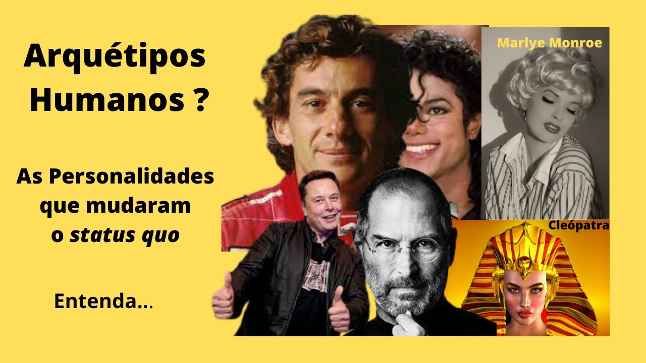 Arquétipos Humanos | A Teoria dos Arquétipos Humanos - Quem são Eles ?