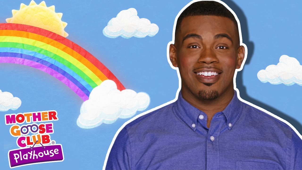 Rainbow Rainbow + More | Mother Goose Club Nursery Playhouse Songs & Rhymes