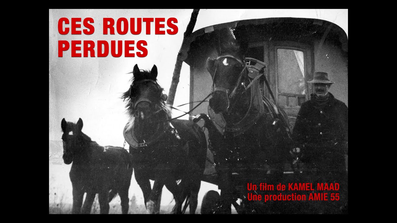 CES ROUTES PERDUES (2005)