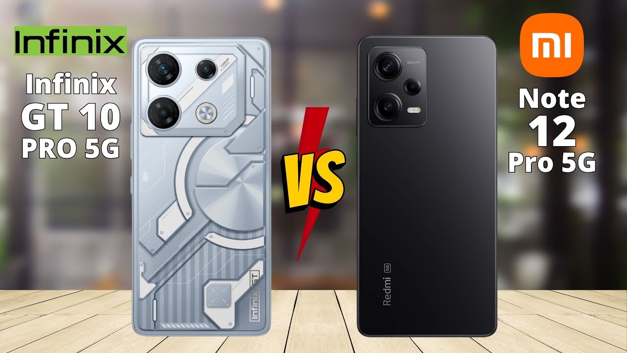 Infinix GT 10 Pro 5G vs Redmi Note 12 Pro 5G