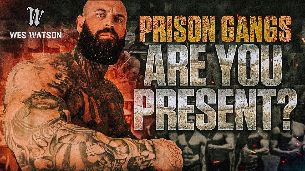 ARE YOU PRESENT??!! Prison Gangs