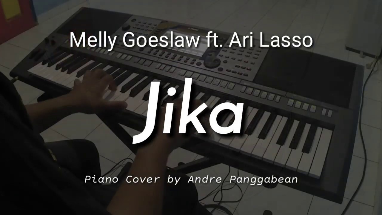 Jika - Melly Goeslaw ft. Ari Lasso | Piano Cover by Andre Panggabean