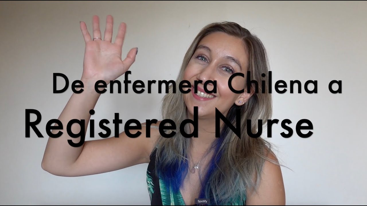 Enfermera Chilena a Registered Nurse en Estados Unidos