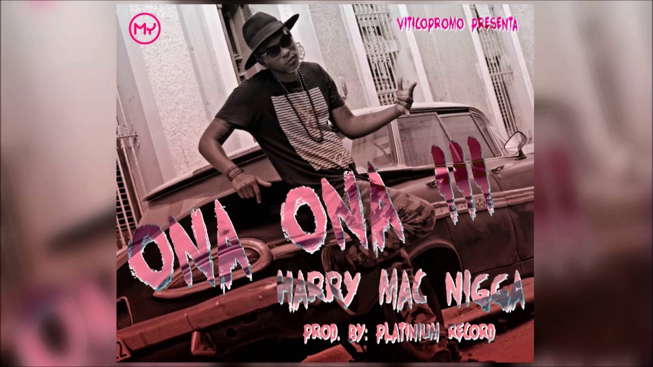 HarryLucho -  Ona Ona 3 (Prod. Platinium Record)