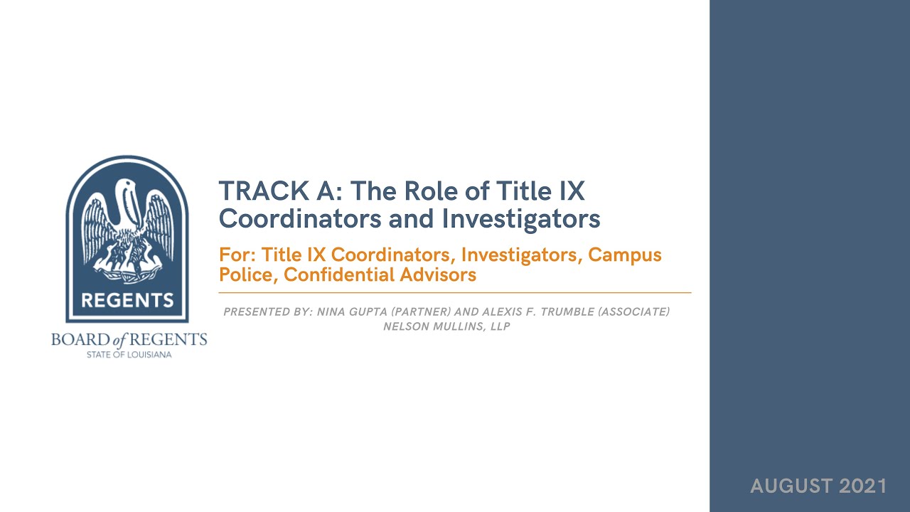 TRACK A: The Role of Title IX Coordinators and Investigators