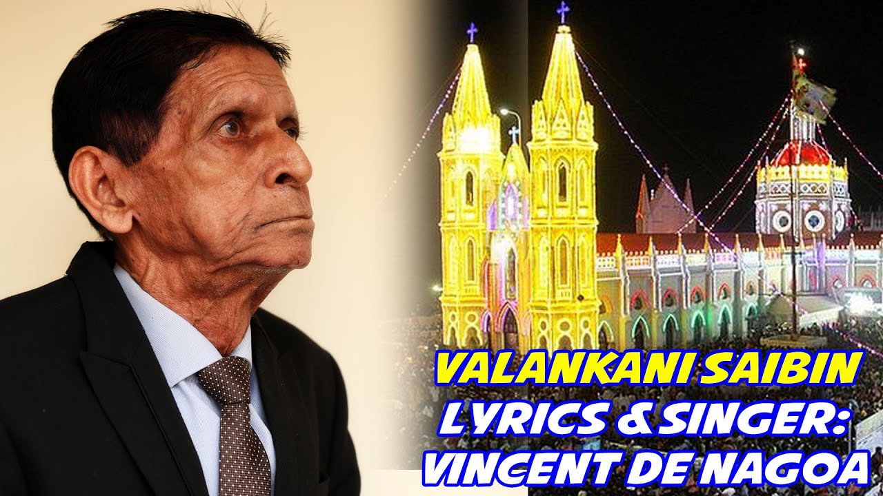 Goan Konkani Song VALANKANI SAIBIN By Vincent De Nagoa
