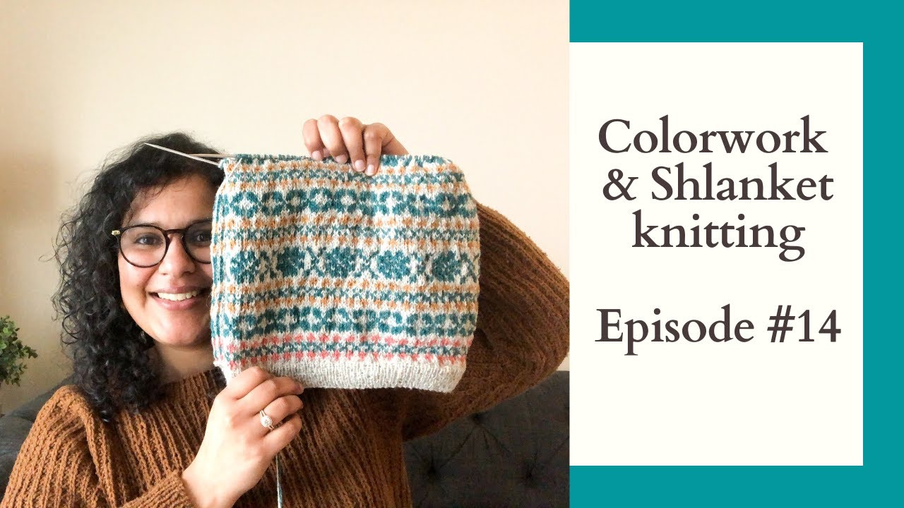 Knitting Podcast Ep #14: Marit, Metenis, Nele and Blanket make along!