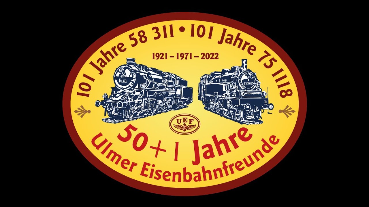 Save the date - Jubil&auml;umsveranstaltung der Ulmer Eisenbahnfreunde
