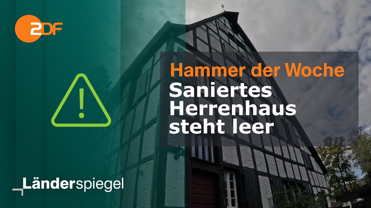 Saniertes Herrenhaus steht leer | Hammer der Woche vom 12.10.24 | ZDF
