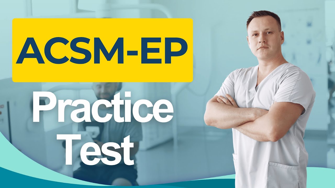 ACSM EP Practice Test 2026 Certified Exercise Physiologist Certification Exam Questions Answers