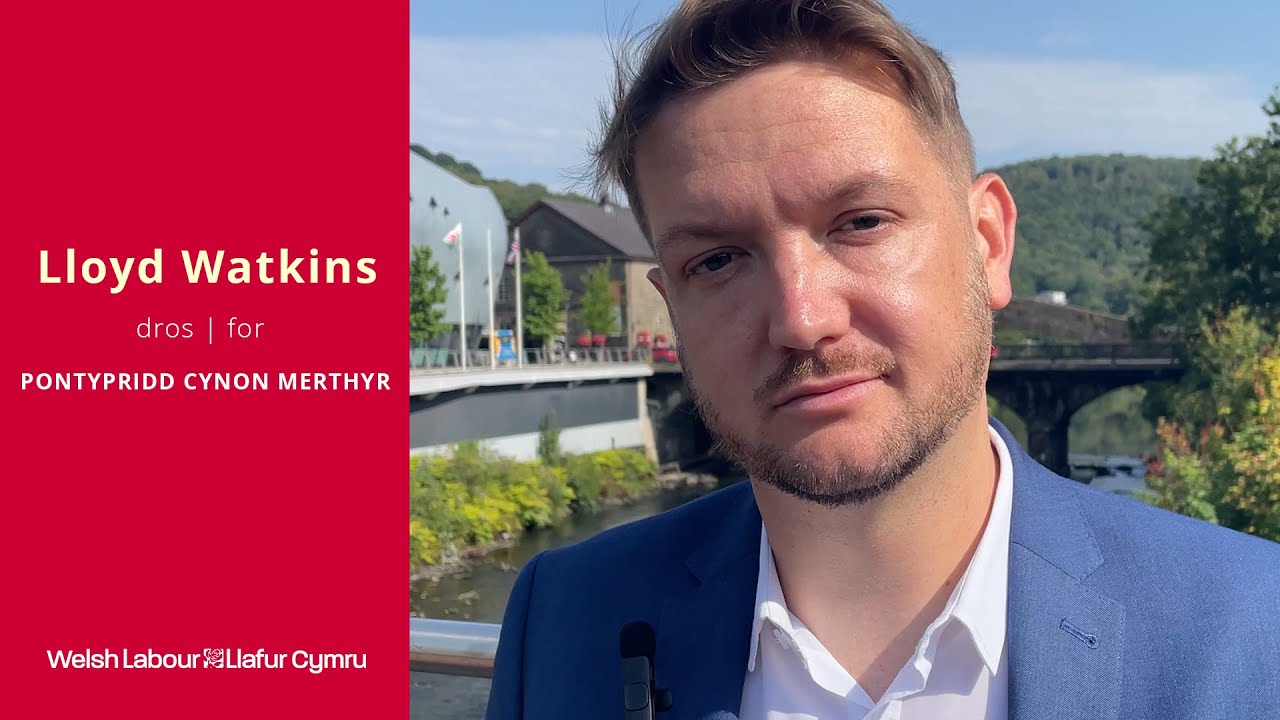 Lloyd Watkins - for Pontypridd Cynon Merthyr