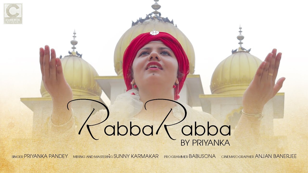 Rabba Rabba | By Priyanka Pandey | 2017