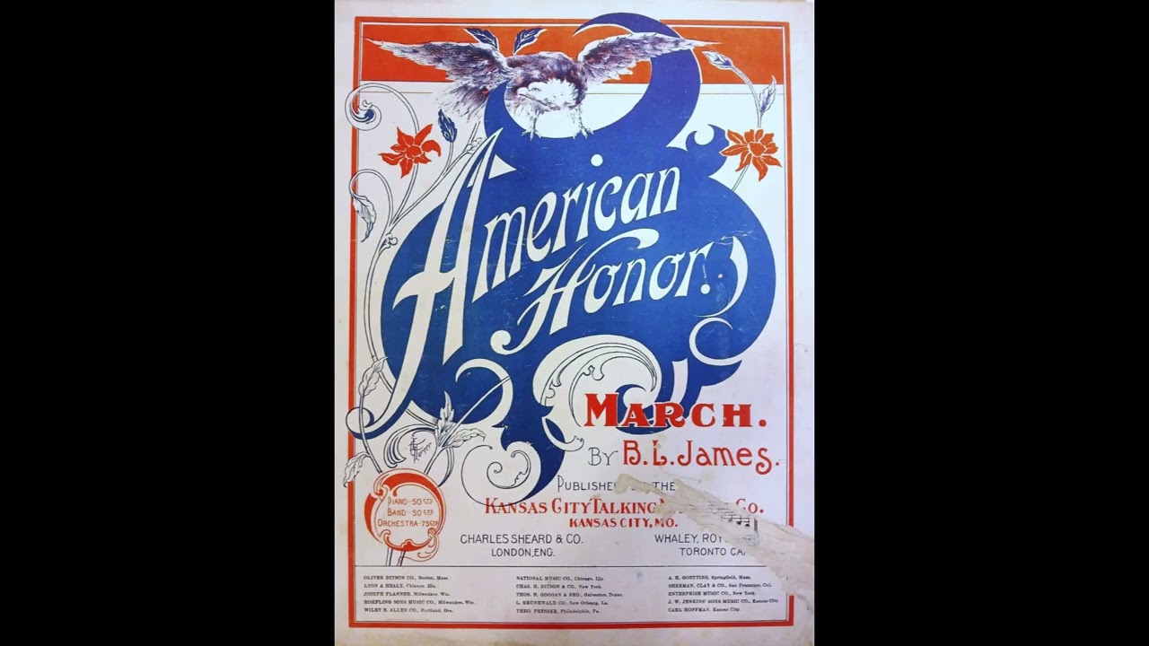 AMERICAN HONOUR march (B. L. James) 1900