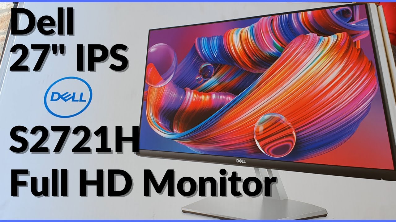 Dell Monitor S2721H vs S2721HN vs S2721HS - Almost borderless Full HD 27