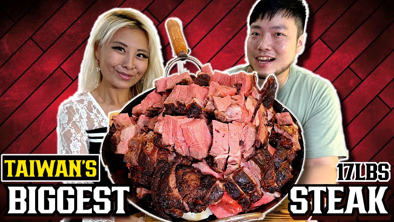 THE BIGGEST STEAK IN TAIWAN!! UNDEFEATED FOOD CHALLENGE 17LBS OF FOOD  FT. 