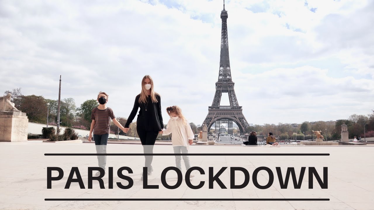 Paris LOCKDOWN 2020/2021