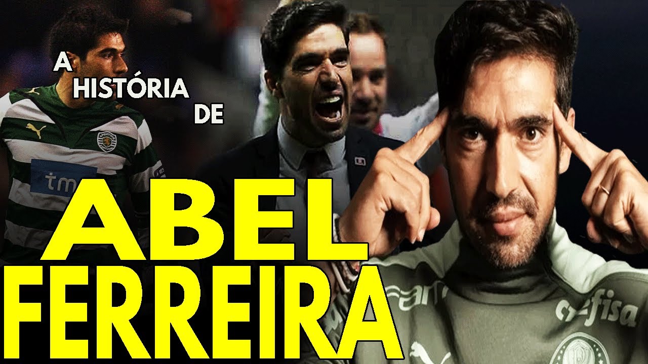 A HISTÓRIA DE ABEL FERREIRA! A "CABEÇA FRIA E O CORAÇÃO QUENTE" DO TREINADOR DO PALMEIRAS!