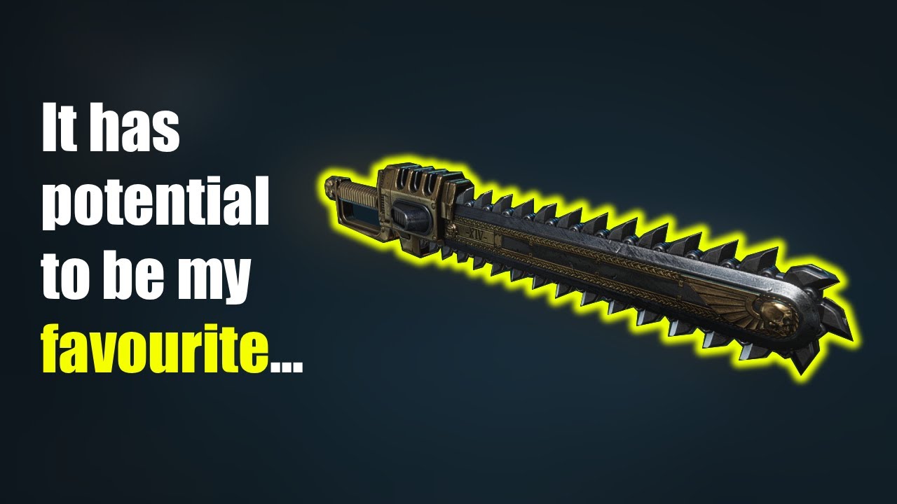 The New Heroic Chainsword is almost GOAT (Fixed - Its pretty damned good now)