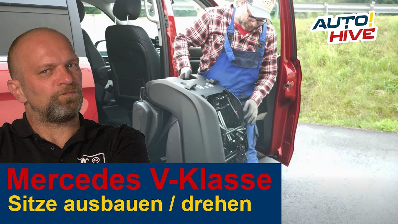 Einzelsitze ausbauen und drehen / Mercedes V-Klasse 2021