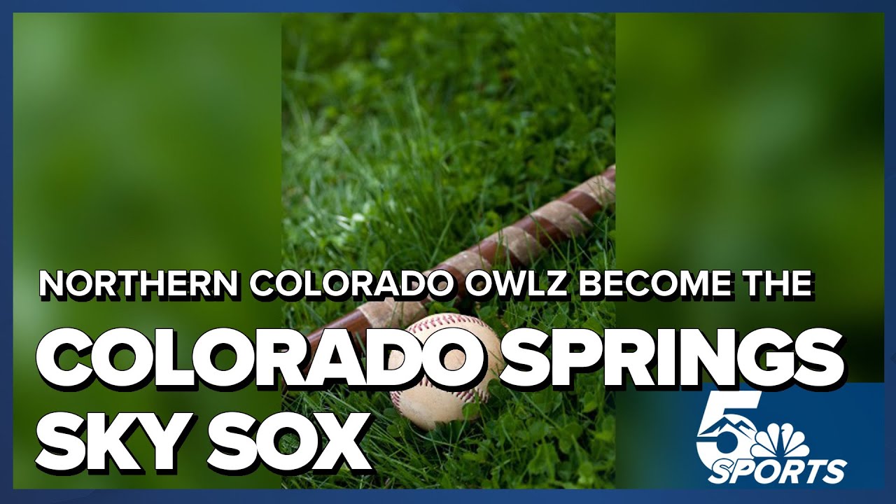 Pioneer League's Northern Colorado Owlz to become the Colorado Springs Sky Sox