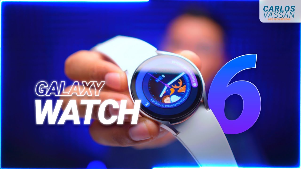 Galaxy Watch 6 | Review COMPLETO en Español
