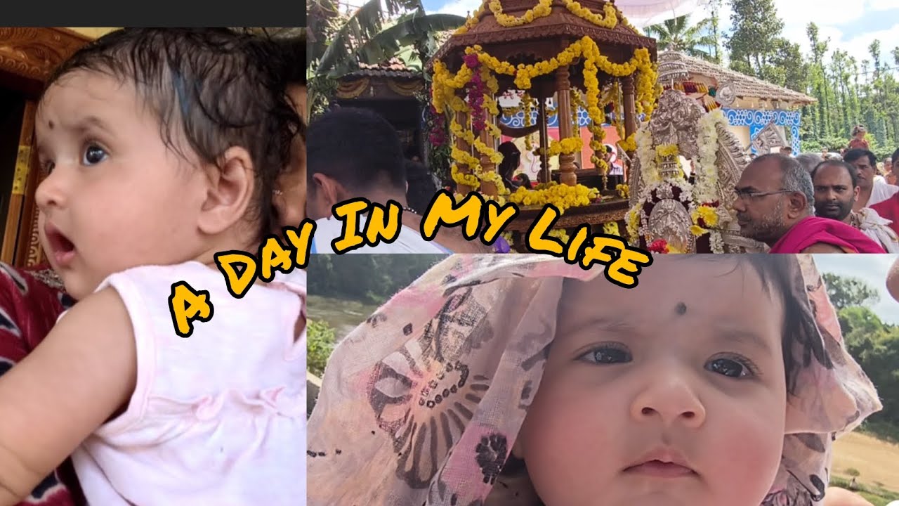 A day in my life ನಮ್ಮ ಊರು 