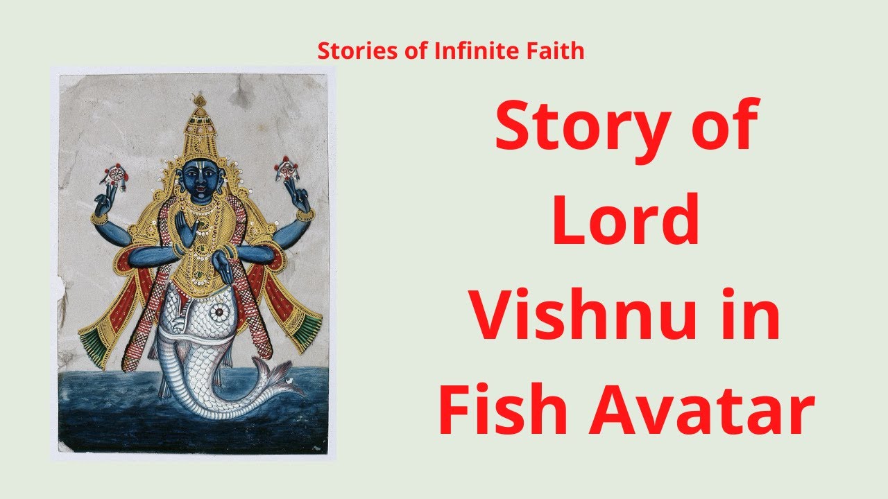 Best Story of Lord Vishnu in Fish Avatar
