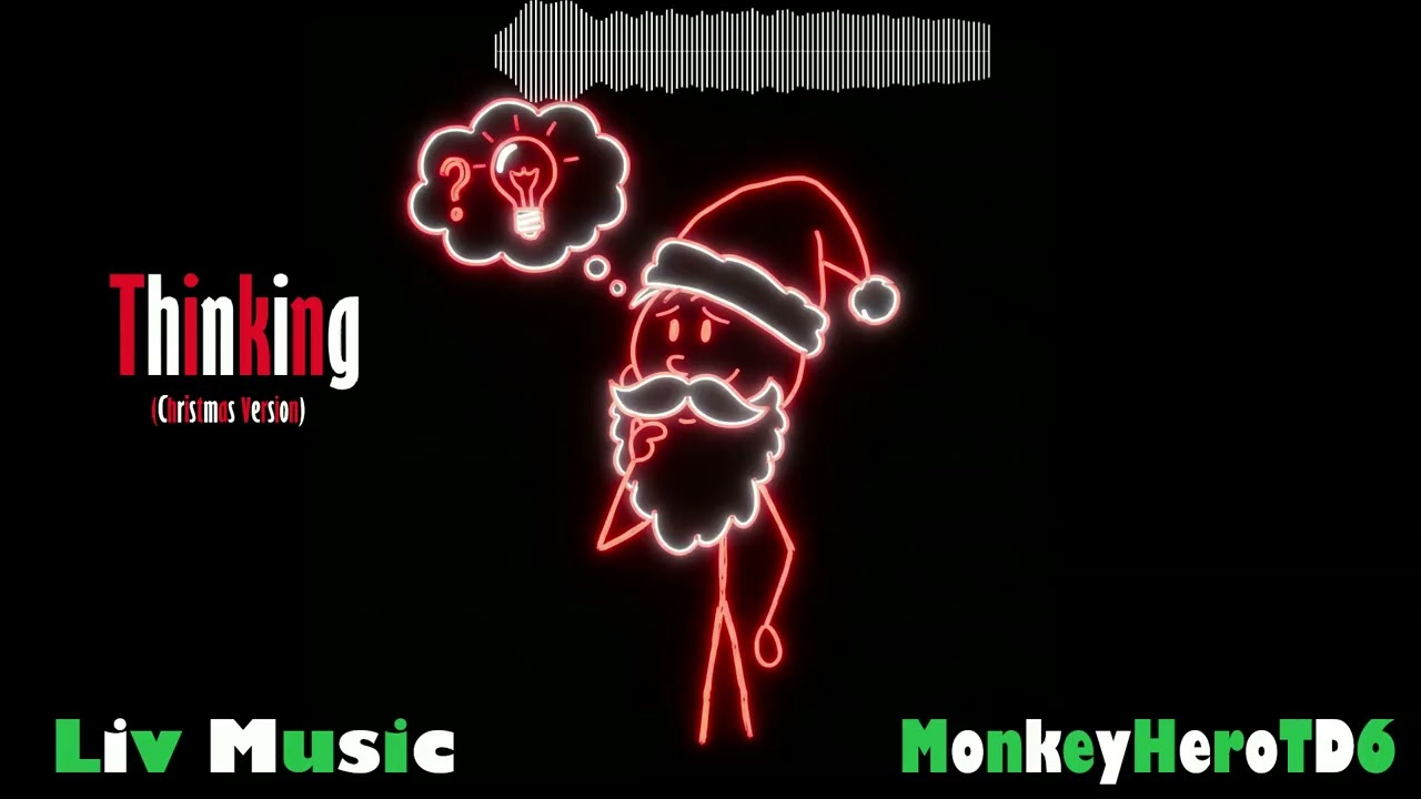 Thinking (Cristmas Special Edition)