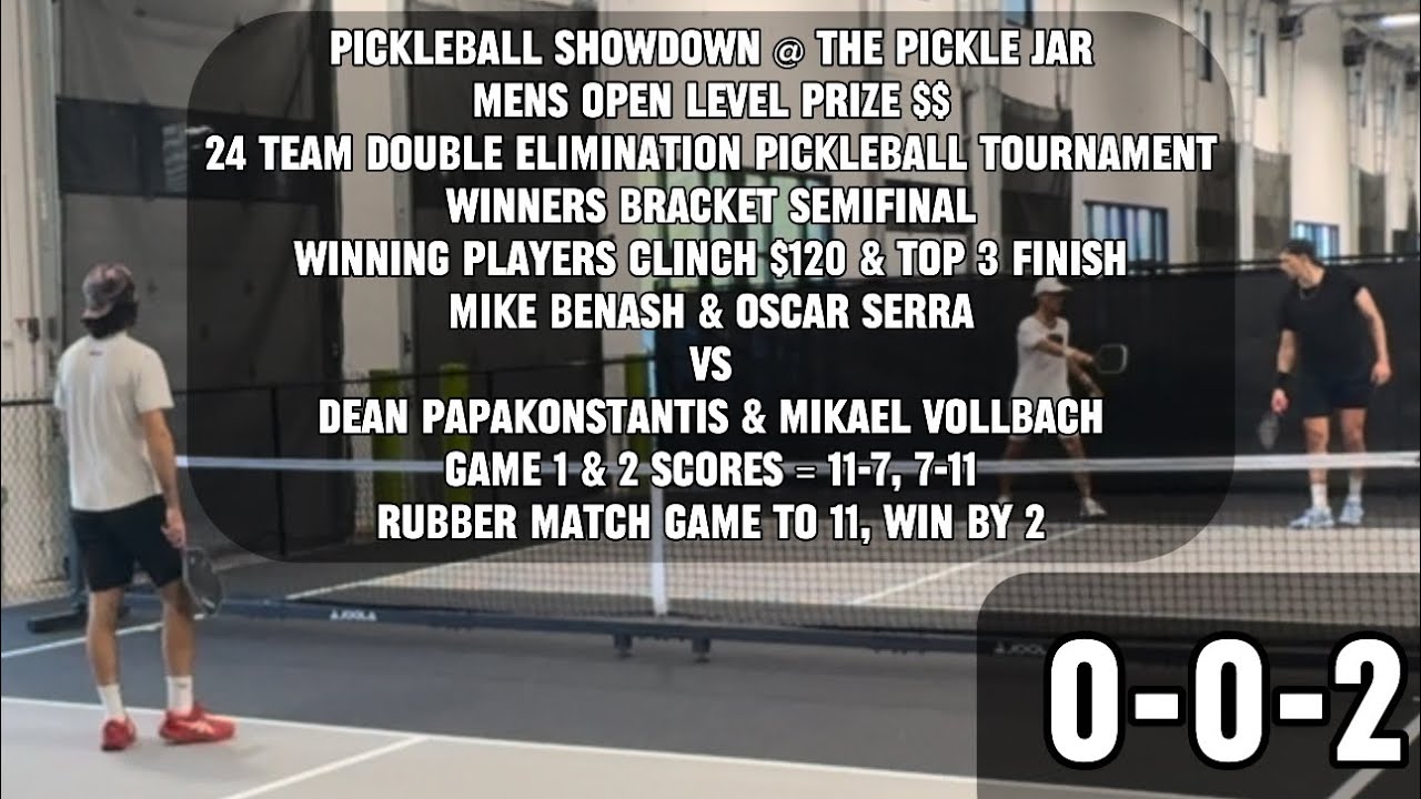 5.0-5.5 Pickleball Prize $$ Match Mike Benash / Oscar Serra Vs Dean Papakonstantis / Mikael Vollbach