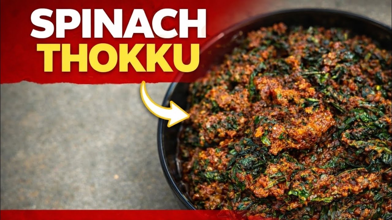 Spinach Thokku Recipe | Authentic Tamil Nadu Keerai Thokku | Healthy South Indian