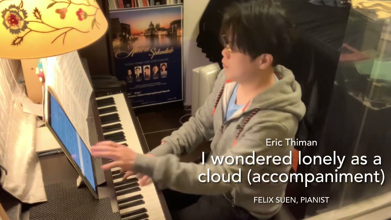 I wandered lonely as a cloud (accompaniment) (Thiman) MMO | Felix Suen | ABRSM Grade 8