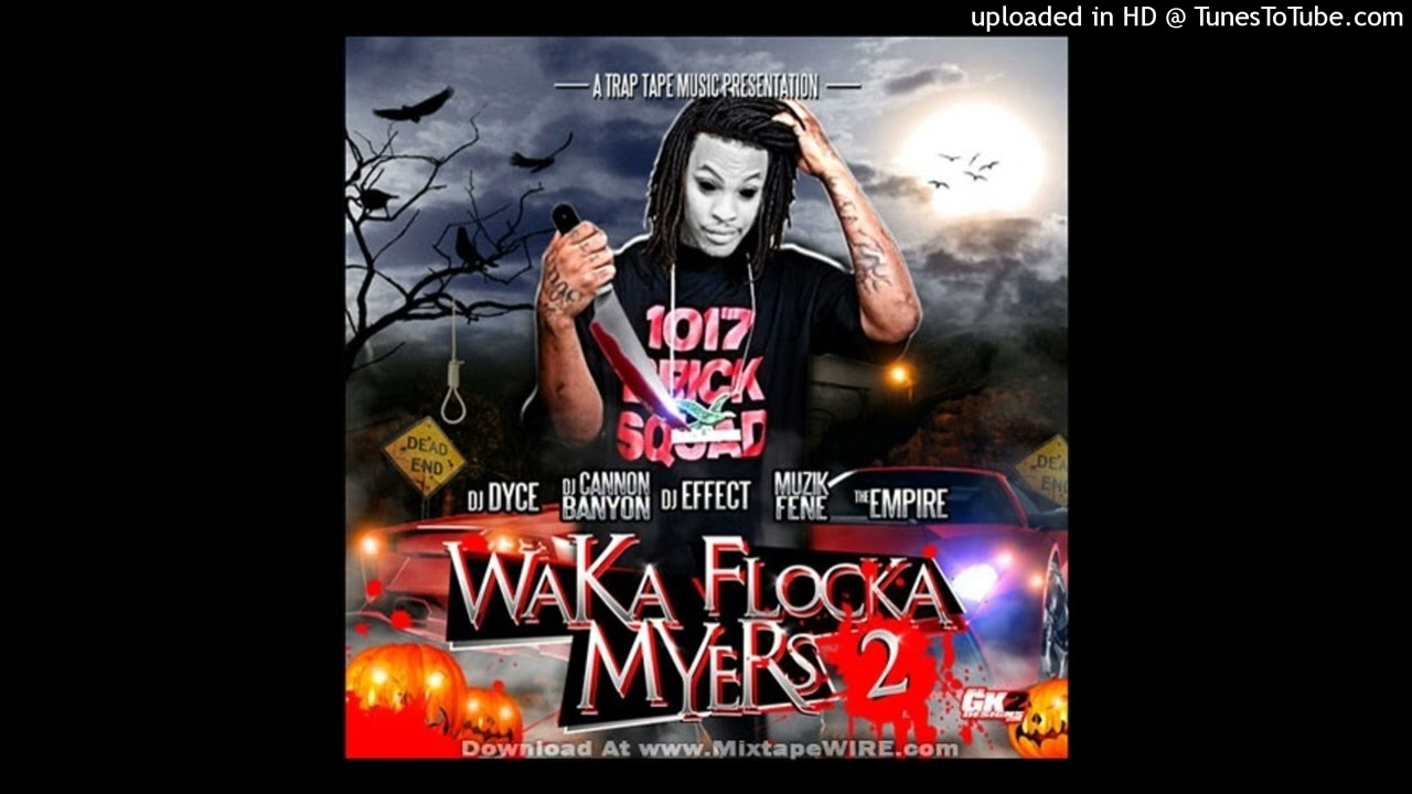 Waka Flocka Flame - Damn [Flip Tengxku] trapaholics