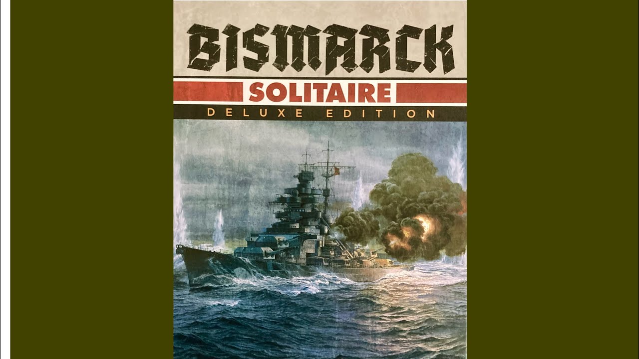 Bismarck Solitaire Deluxe Edition - Setup and Easy Mission Play Through