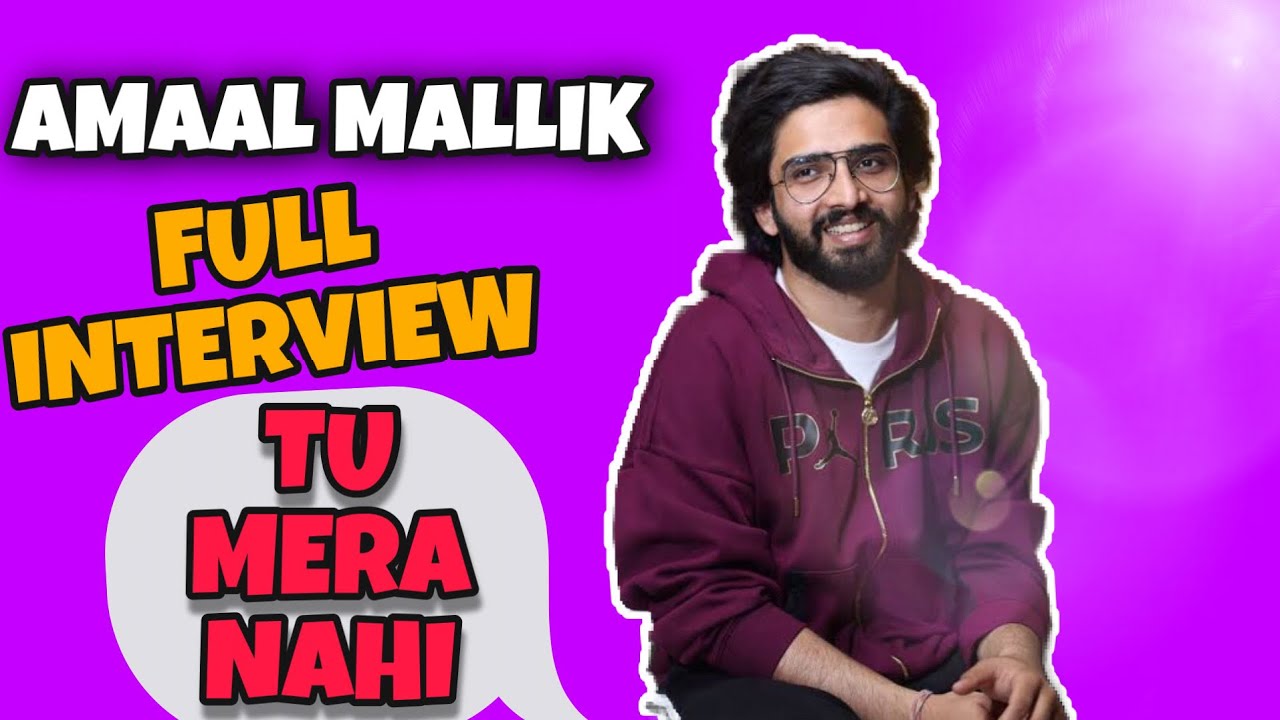 Amaal Mallik on acting for the first time in his debut pop song  | Tu Mera Nahi | RJ Sangy
