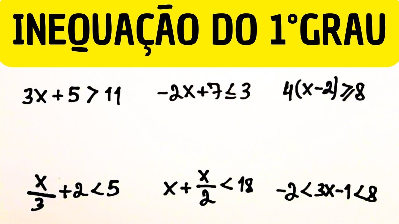 Inequações do 1 Grau: Dicas Infalíveis para Mandar Bem