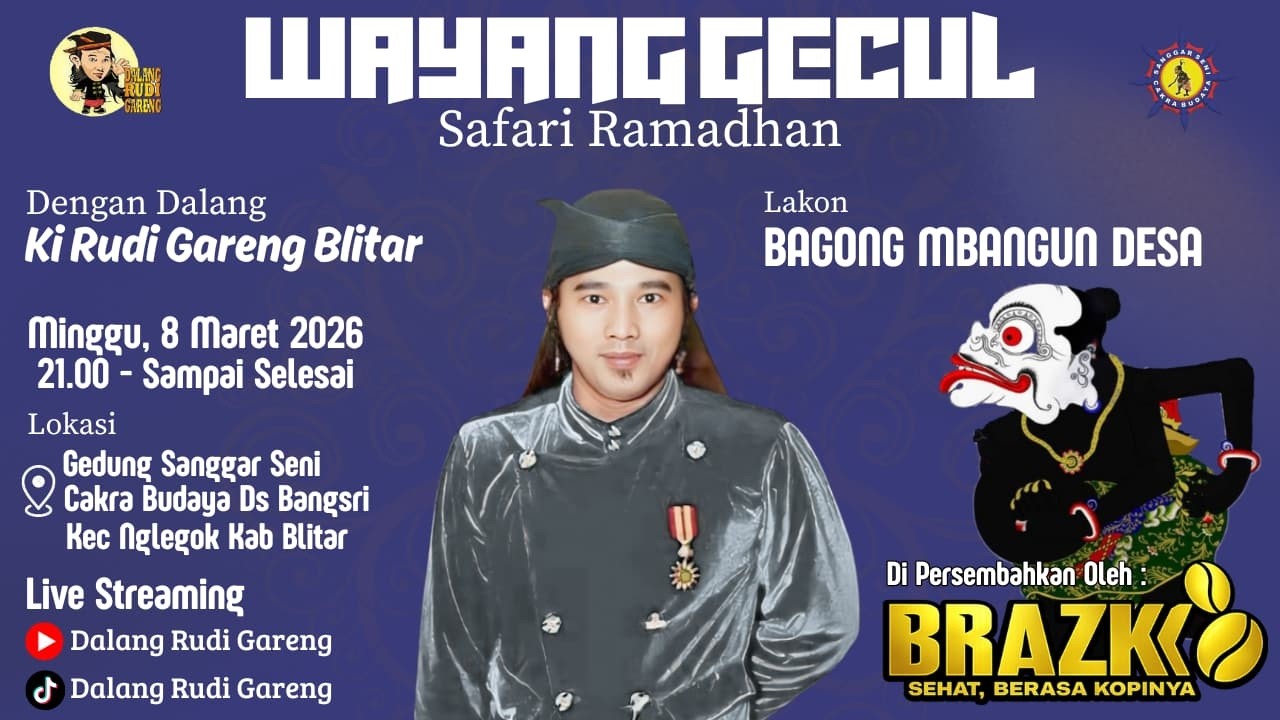 LIVE STREAMING WAYANG GECUL - KI RUDI GARENG BLITAR Lkn BAGONGMBANGUN DESO  08/03/2026