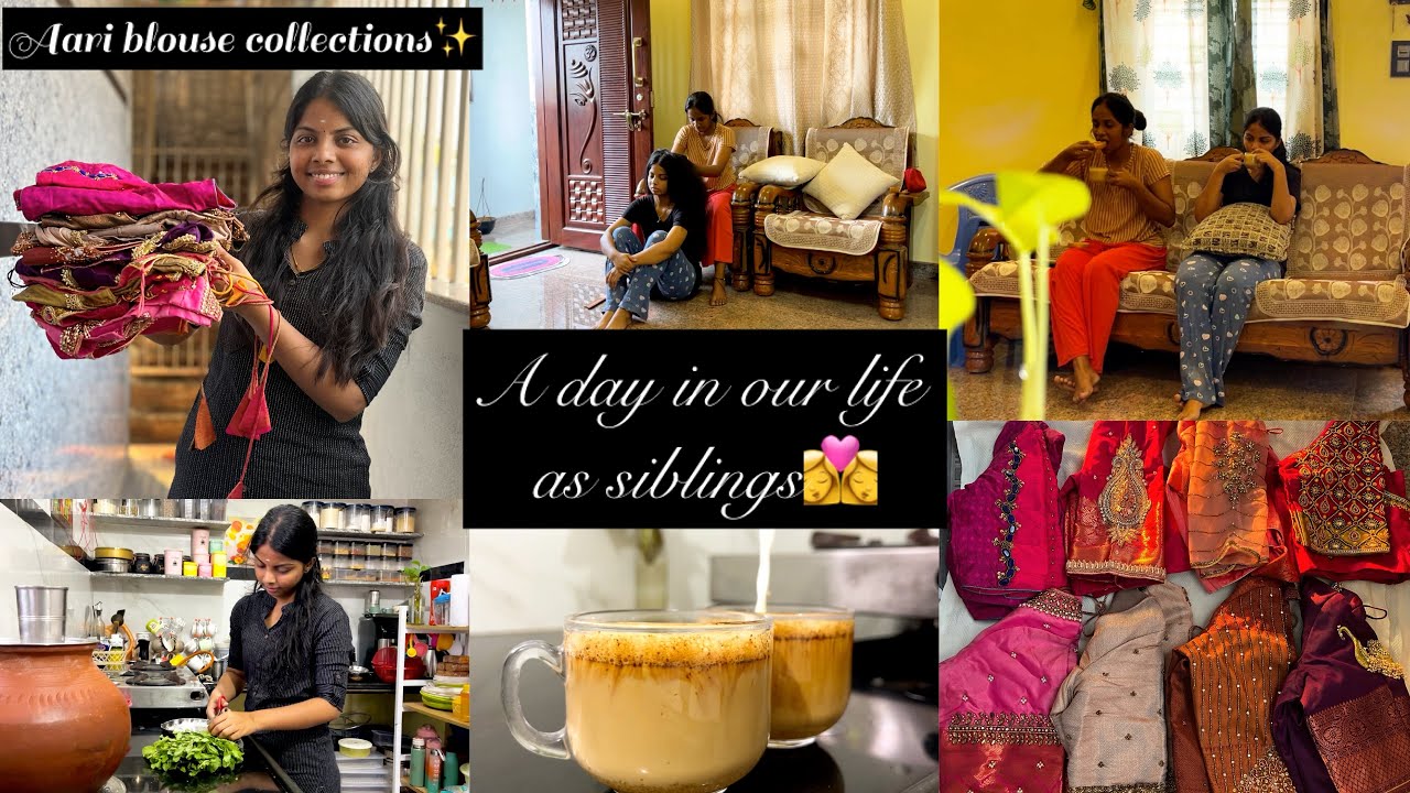 Vlog#61 How do we spend time together✨||My Aari work blouse collection🎉❤️||Peas pulav recipe #vlog
