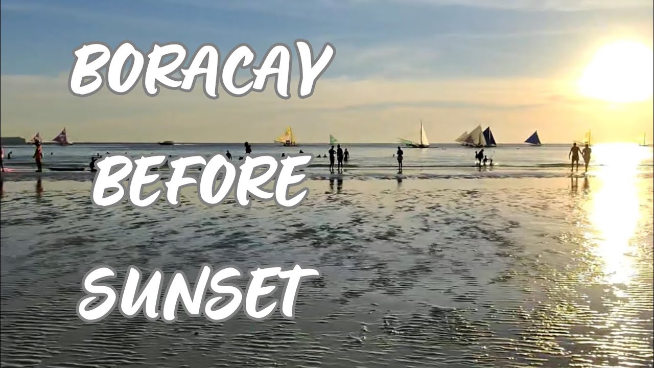 BORACAY BEFORE SUNSET WALKING TOUR