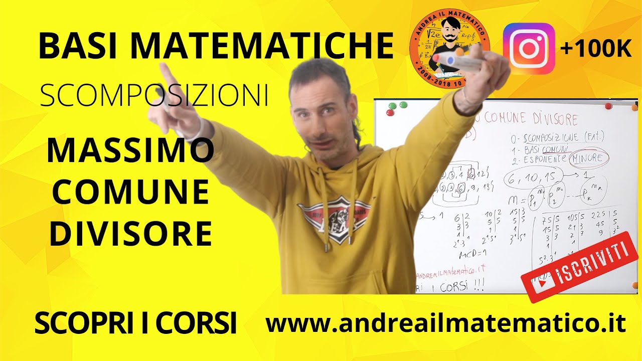 IL MASSIMO COMUNE DIVISORE (MCD) (1) - BASI MATEMATICHE