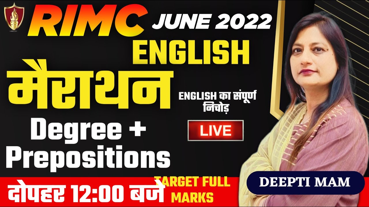 RIMC English | Degree + Preposition  | Marathon  || RIMC June 2022 | Deepti Mam