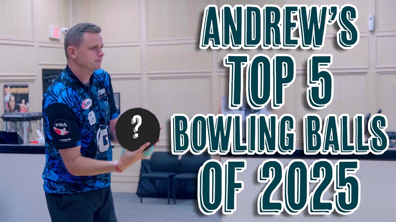 Мои ПЯТЬ ЛУЧШИХ шаров для боулинга 2025 года | Andrew Anderson Bowling