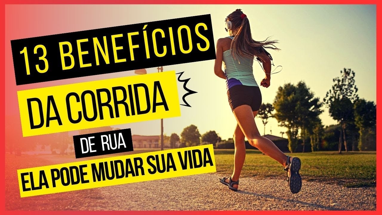 Benefícios da CORRIDA para sua SAÚDE  física mental e emocional