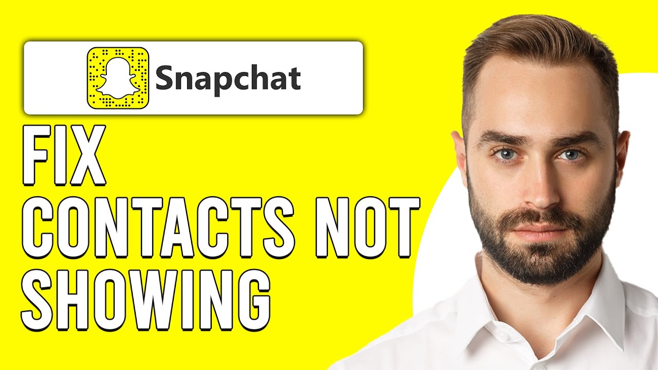 How To Fix Contacts Not Showing In Snapchat (How To Solve Contacts Not Showing In Snapchat)